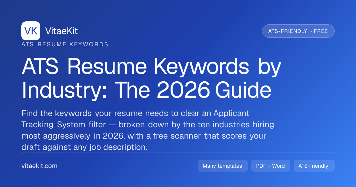 ATS Resume Keywords by Industry — 2026 Guide | VitaeKit | VitaeKit